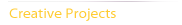 Creative Projects